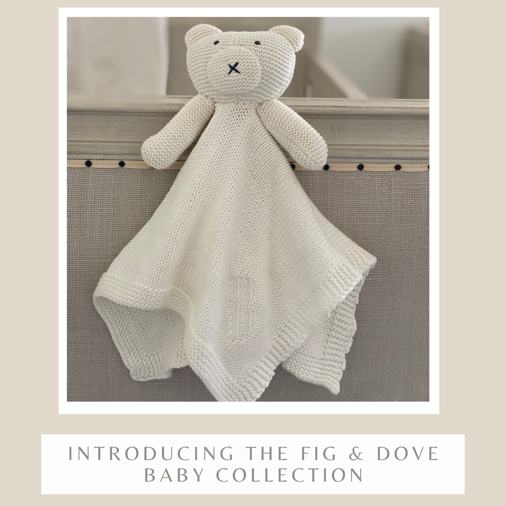 Introducing The Fig & Dove Baby Collection